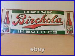 Vintage 1930's Birchola embossed metal sign 2 bottle design. Very good condition