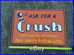 Vintage 1930's Orange Crush Metal Sign CRUSHY Embossed SODA COLA