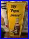 Vintage_1960_s_Say_Pepsi_please_advertising_metal_sign_01_eibc