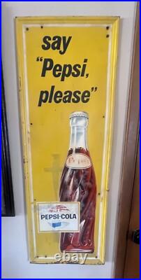 Vintage 1960's Say Pepsi please vertical advertising metal sign