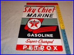 Vintage 1962 Texaco Sky Chief Marine Gasoline 18 X 12 Porcelain Metal Oil Sign
