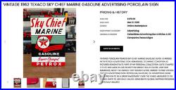 Vintage 1962 Texaco Sky Chief Marine Gasoline 18 X 12 Porcelain Metal Oil Sign