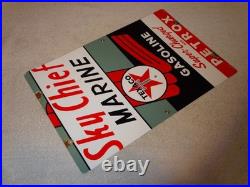 Vintage 1962 Texaco Sky Chief Marine Gasoline 18 X 12 Porcelain Metal Oil Sign