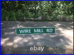 Vintage 6 ft WIRE MILL ROAD Street Sign Highway Interstate Cave Decor Art Signs