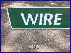 Vintage 6 ft WIRE MILL ROAD Street Sign Highway Interstate Cave Decor Art Signs