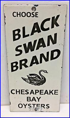 Vintage 8x4 Black Swan Oysters Door Push Porcelain Enamel Metal Store Sign