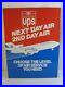 Vintage_90_s_era_United_Parcel_Service_UPS_Next_Day_Air_2nd_Day_Air_Metal_Sign_01_vwf