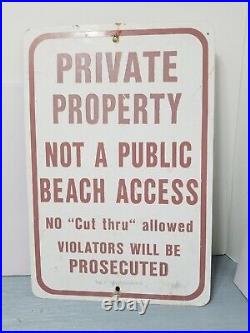 Vintage Aluminum Metal Beach Road Sign Warning 18 x 12 no beach access