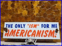 Vintage American Patriot Club Porcelain Sign Old'63 Americanism Americana Gov