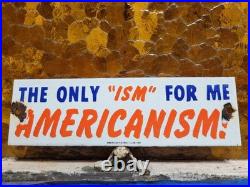 Vintage American Patriot Club Porcelain Sign Old'63 Americanism Americana Gov