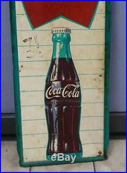 Vintage Antique Coca Cola Drink Coca Cola Sign of Good Taste Metal Sign 53 x 17