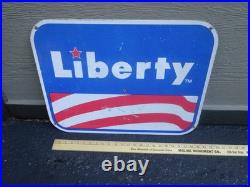 Vintage Antique Original Liberty Gasoline 24 X 18 Metal Oil Advertising Sign