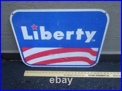 Vintage Antique Original Liberty Gasoline 24 X 18 Metal Oil Advertising Sign