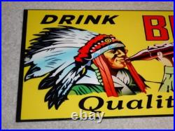 Vintage Big Chief Soda Water Indian Drinks Bottle 15 Porcelain Metal Gas Sign
