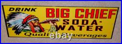 Vintage Big Chief Soda Water Indian Drinks Bottle 15 Porcelain Metal Gas Sign