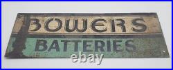Vintage Bowers Batteries heavy gauge metal advertising sign
