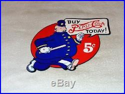 Vintage Buy Pepsi Cola Today 5 Cents Pete Policeman 15 Metal Soda Pop Cop Sign