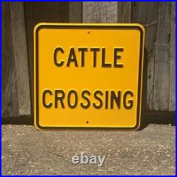 Vintage CATTLE CROSSING Sign Original Embossed Antique Farm Dairy Poultry Metal