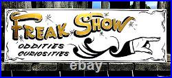 Vintage Carnival FREAK SHOW Oddities Metal Circus Park FAIR Hand Painted Sign Vintage Carnival FREAK SHOW Oddities Metal Circus Park FAIR Hand Painted Sign