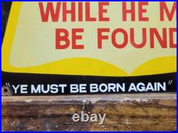 Vintage Church Porcelain Sign 1954 Christian Seek The Lord Bible God Religion