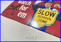 Vintage Coca Cola Porcelain Metal Sign Slow School Zone Officer Enamel 20 x 13