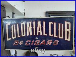 Vintage Colonial Club 5 Cent Cigar Metal Flange Sign