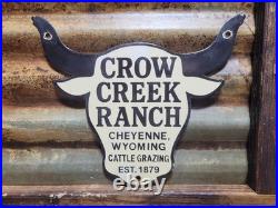 Vintage Crow Creek Ranch Porcelain Sign Old Cattle Grazing Cow Steer Wyoming