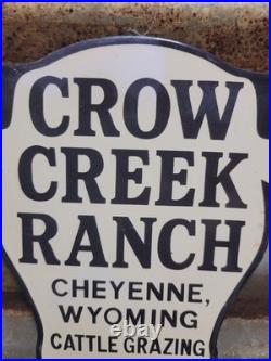 Vintage Crow Creek Ranch Porcelain Sign Old Cattle Grazing Cow Steer Wyoming