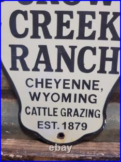 Vintage Crow Creek Ranch Porcelain Sign Old Cattle Grazing Cow Steer Wyoming Vintage Crow Creek Ranch Porcelain Sign Old Cattle Grazing Cow Steer Wyoming