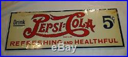 Vintage Double Dot Pepsi Cola Refreshing and Healthful Metal Sign 17 x 6 1/2