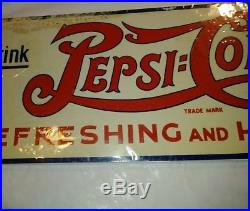 Vintage Double Dot Pepsi Cola Refreshing and Healthful Metal Sign 17 x 6 1/2