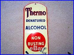 Vintage Early Thermo Denatured Alcohol Radiator Metal Thermometer Sign Gas Oil