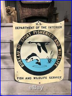Vintage Fish & Wild Life Service U. S. Fishing Hunting Forest Metal 22x17 Sign