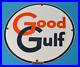 Vintage_Good_Gulf_Gasoline_Porcelain_Metal_Service_Station_Pump_Plate_Sign_01_sg