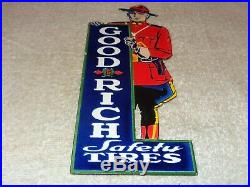 Vintage Goodrich Safety Tires Mounty Police 9 Porcelain Metal Gasoline Oil Sign