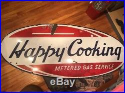 Vintage Happy Cooking Metered Oil & Gas Porcelain Metal Food Advertising Sign