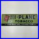 Vintage_Hi_Plane_Pipe_Smoking_Tobacco_Metal_Sign_Aviation_Original_01_ofnz