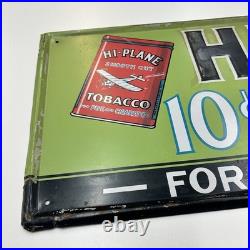 Vintage Hi Plane Pipe Smoking Tobacco Metal Sign Aviation Original