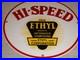Vintage_Hi_speed_Ethyl_Gas_11_3_4_Porcelain_Metal_High_Speed_Gasoline_Oil_Sign_01_mar