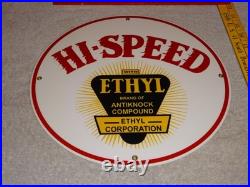 Vintage Hi-speed Ethyl Gas 11 3/4 Porcelain Metal High Speed Gasoline Oil Sign