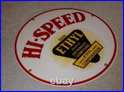 Vintage Hi-speed Ethyl Gas 11 3/4 Porcelain Metal High Speed Gasoline Oil Sign