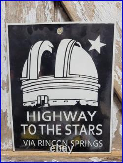 Vintage Hollywood Porcelain Sign Old Highway To The Stars Rincon San Diego Ca