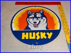 Vintage Husky Gasoline +dog 11 3/4 Porcelain Metal Service Station Gas Oil Sign