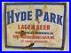 Vintage_Hyde_Park_Beer_Sign_Metal_St_Louis_Missouri_Falstaff_Pabst_Jax_Gas_Oil_01_xhhl