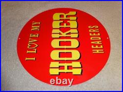 Vintage I Love My Hooker Headers 11 3/4 Porcelain Metal Car, Gasoline Oil Sign Vintage I Love My Hooker Headers 11 3/4 Porcelain Metal Car, Gasoline Oil Sign