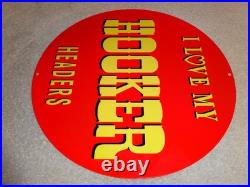 Vintage I Love My Hooker Headers 11 3/4 Porcelain Metal Car, Gasoline Oil Sign Vintage I Love My Hooker Headers 11 3/4 Porcelain Metal Car, Gasoline Oil Sign