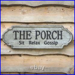 Vintage Inspired The Porch Wall Sign Sit Relax Gossip Rustic Metal Farmhouse