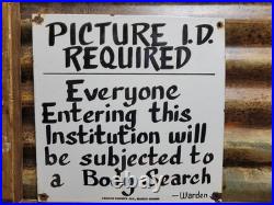 Vintage Jail Porcelain Sign Old Prison Jim Thorp Warden Penitentiary Body Search