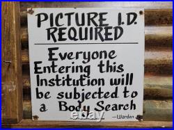 Vintage Jail Porcelain Sign Old Prison Jim Thorp Warden Penitentiary Body Search