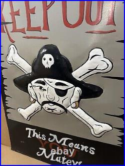 Vintage Keep Out Metal Sign This Means You Pirate Halloween Decor Skull Bones